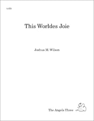 This Worldes Joie SATB choral sheet music cover Thumbnail